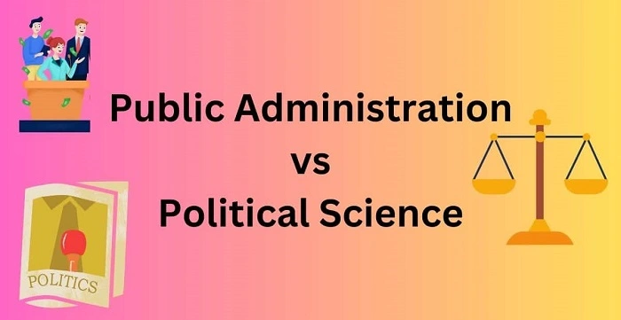 Politics and Administration