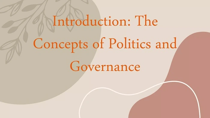 Politics and Governance